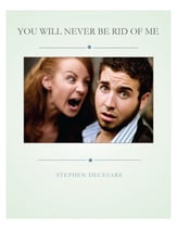 You Will Never Be Rid Of Me Vocal Solo & Collections sheet music cover